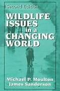 Wildlife Issues in a Changing World