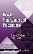 Fester Einband Disaster Management and Preparedness von Larry R. Collins