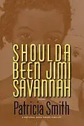 E-Book (epub) Shoulda Been Jimi Savannah von Patricia Smith