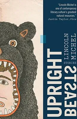 E-Book (epub) Upright Beasts von Lincoln Michel