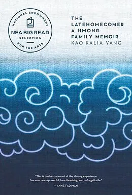 E-Book (epub) The Latehomecomer von Kao Kalia Yang