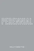 E-Book (epub) Perennial von Kelly Forsythe