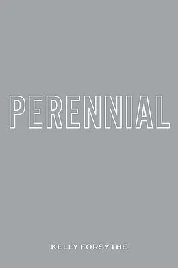 E-Book (epub) Perennial von Kelly Forsythe