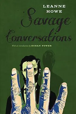 E-Book (epub) Savage Conversations von Leanne Howe