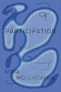 E-Book (epub) Participation von Anna Moschovakis