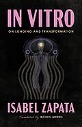 E-Book (epub) In Vitro von Isabel Zapata