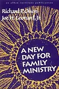 E-Book (epub) A New Day for Family Ministry von Richard P. Olson, Joe H. Leonard Jr.