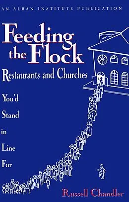 E-Book (epub) Feeding the Flock von Russell Chandler