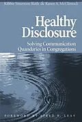 E-Book (epub) Healthy Disclosure von Kibbie Simmons Ruth, Karen A. McClintock