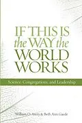 E-Book (epub) If This Is the Way the World Works von William O. Avery, Beth Ann Gaede