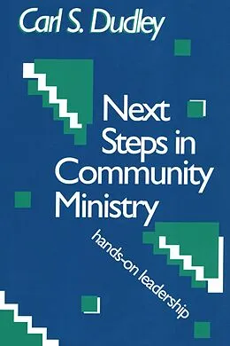 E-Book (epub) Next Steps in Community Ministry von Carl S. Dudley