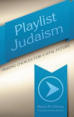 E-Book (epub) Playlist Judaism von Kerry M. Olitzky
