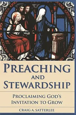 E-Book (epub) Preaching and Stewardship von Craig A. Satterlee