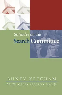 E-Book (epub) So You're on the Search Committee von Bunty Ketcham, Celia Allison Hahn