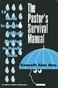E-Book (epub) The Pastor's Survival Manual von Kenneth Alan Moe