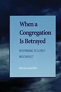 E-Book (epub) When a Congregation Is Betrayed von Candace R. Benyei, E. Larraine Frampton, Nancy Myer Hopkins