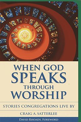 E-Book (epub) When God Speaks Through Worship von Craig A. Satterlee