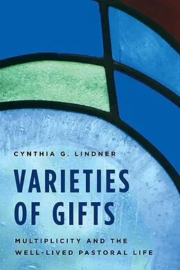 E-Book (epub) Varieties of Gifts von Cynthia G. Lindner