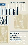 Livre Relié Internal Sell de Michael E. Friesen
