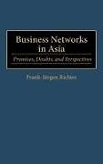 Business Networks in Asia