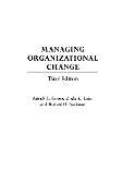 Fester Einband Managing Organizational Change von Patrick E. Connor, Linda K. Lake, Richard W. Stackman