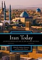 eBook (pdf) Iran Today: An Encyclopedia of Life in the Islamic Republic de Mehran Kamrava, Manochehr Dorraj