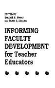 Fester Einband Informing Faculty Development for Teacher Educators von Kenneth Howey, Nancy Zimpher