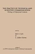 The Practice of Technical and Scientific Communication