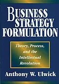 PDF Business Strategy Formulation von Anthony W. Ulwick