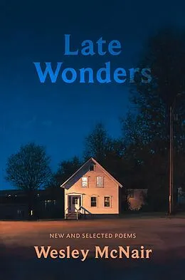E-Book (epub) Late Wonders von Wesley Mcnair