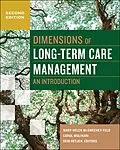 E-Book (epub) Dimensions of Long-Term Care Management: An Introduction, Second Edition von Mary Helen McSweeney-Feld