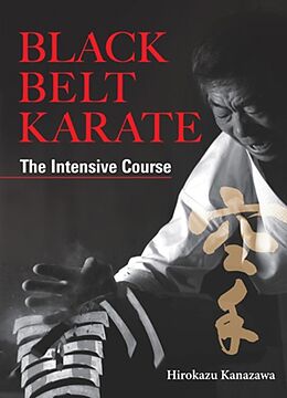 Livre Relié Black Belt Karate de Hirokazu Kanazawa