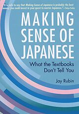 eBook (epub) Making Sense of Japanese de Jay Rubin