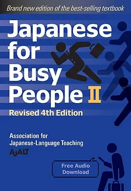 E-Book (epub) Japanese for Busy People Book 2 von Ajalt