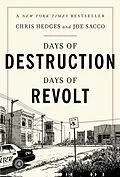 E-Book (epub) Days of Destruction, Days of Revolt von Chris Hedges, Joe Sacco