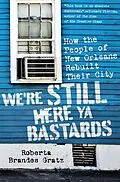 E-Book (epub) We're Still Here Ya Bastards von Roberta Brandes Gratz