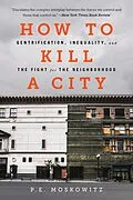 E-Book (epub) How to Kill a City von Peter Moskowitz