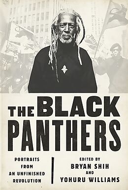 Couverture cartonnée The Black Panthers de Bryan Shih, Yohuru Williams, Peniel Joseph