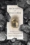 E-Book (epub) Reckoning at Eagle Creek von Jeff Biggers