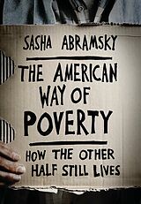 eBook (epub) The American Way of Poverty de Sasha Abramsky