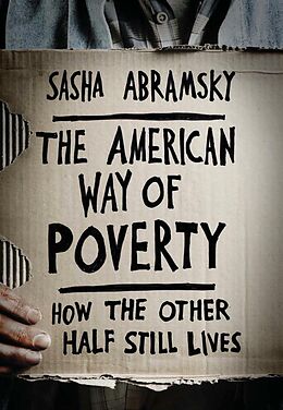 eBook (epub) The American Way of Poverty de Sasha Abramsky