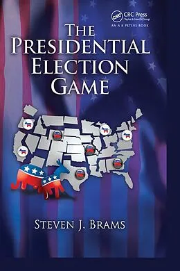 E-Book (pdf) The Presidential Election Game von Steven J. Brams