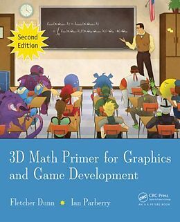 Livre Relié 3D Math Primer for Graphics and Game Development de Fletcher Dunn, Ian Parberry