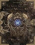 Fester Einband The Grand Grimoire of Cthulhu Mythos Magic von Mike Mason, Matt Sanderson