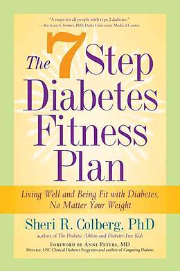 Couverture cartonnée The 7 Step Diabetes Fitness Plan de Anne Peter, Sheri Colberg-Ochs