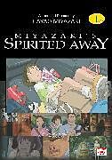 Couverture cartonnée SPIRITED AWAY TP VOL 01 (C: 1-0-0) de Hayao Miyazaki