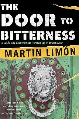 E-Book (epub) The Door to Bitterness von Martin Limon