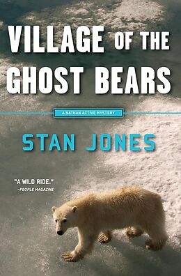 E-Book (epub) Village of the Ghost Bears von Stan Jones