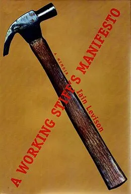 E-Book (epub) Working Stiff's Manifesto von Iain Levison