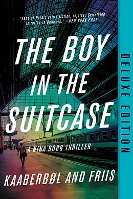 E-Book (epub) The Boy in the Suitcase von Lene Kaaberbol, Agnete Friis